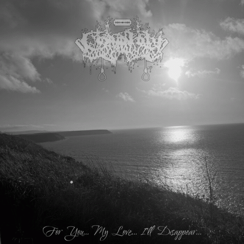 Cold July : For You​.​.​. My Love​.​.​. I'll Disappear​.​.​.